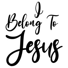 Fototapeta premium I Belong To Jesus