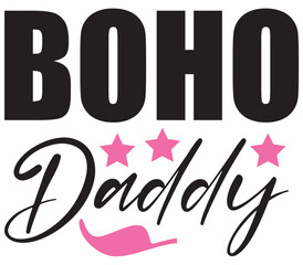 Boho Daddy, Boho SVG Bundle, Boho T-Shirt Bundle, Boho SVG, SVG