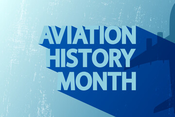 Fototapeta na wymiar Aviation History Month greeting poster. Text with a long shadow and an outline of an airplane on a blue background.