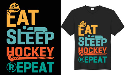 Ice hockey creative t-shirt design, professional trendy shirt, eat, sleep, hockey, repeat