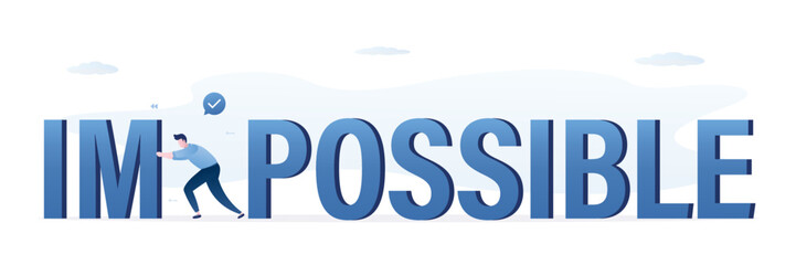 Businessman pull part of word and doing from impossible to possible. Artwork design depicts possibility, opportunity, and determination. Business motivation horizontal banner.