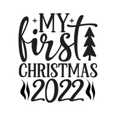 My first Christmas 2022  