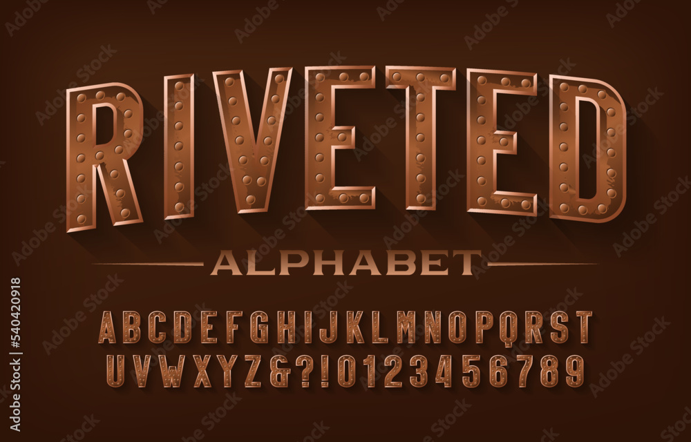 Fototapete riveted alphabet font. steampunk rusty letters and numbers. stock vector typeface for your design.
