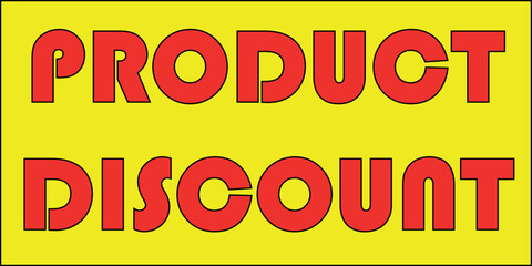 Product discount. Yellow sign with red letters SALE. Big discounts today. Illustration