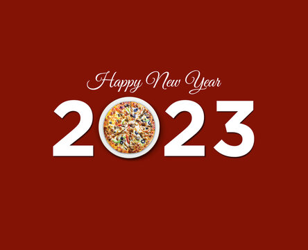 Pizza Happy New Year Concept. Pizza Shape Isolated On 2023 New Year Lettering Typography. Restaurant Campaign Concept. Food Day, Food Safety Day