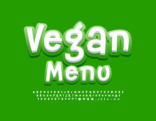Vector bright sign Vegan Menu. Green and White 3D Font. Funny Alphabet Letters, Numbers and Symbols set