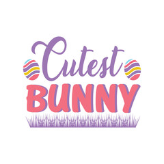 Easter Day Quotes and lettering vector T-shirt design