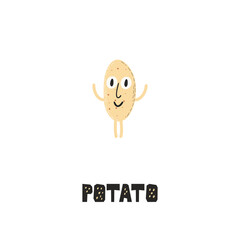 Cartoon potato with face, arms and legs. Funny illustration of a happy vegetable. Vector character and handwritten word Potato. Childish design style for positive poster, t-shirt, postcard, wall print