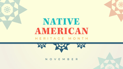 Native American Heritage Month. Background design with abstract ornaments celebrating Native Indians in America.