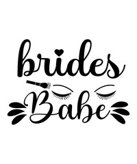 Brides babe svg cut file