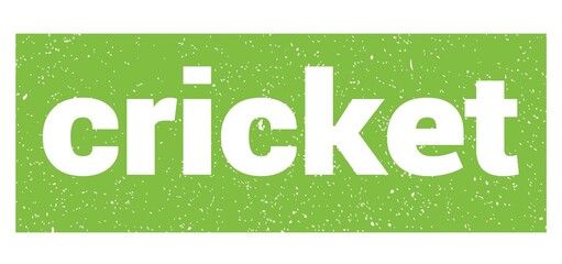 cricket text written on green stamp sign.