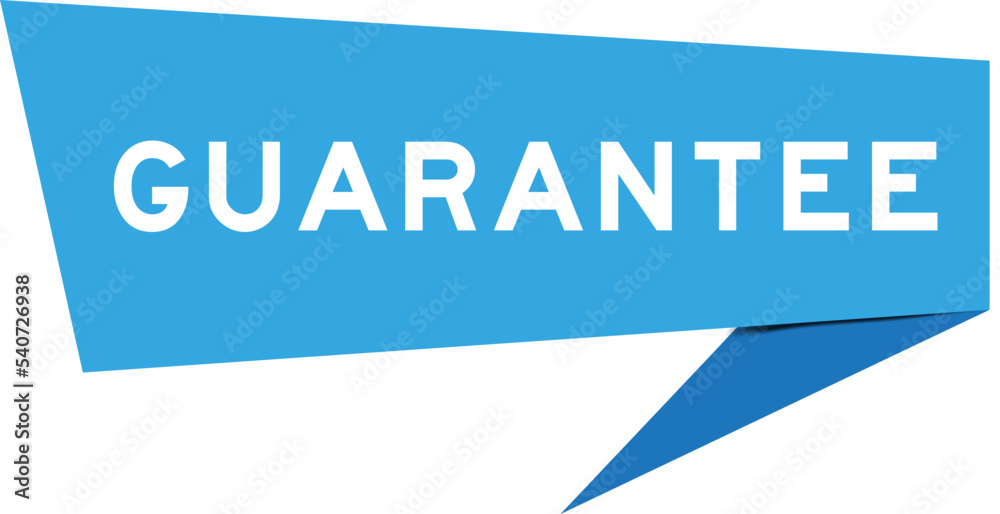 Canvas Prints Blue color speech banner with word guarantee on white background