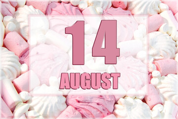 calendar date on the background of white and pink marshmallows. August 14 is the fourteenth  day of the month