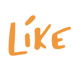 Like word. Hand drawn lettering. Calligraphy inscription design for print on clothes, t-shirt, hoody. Handwritten lettering like text.