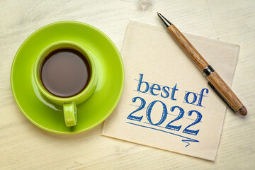 best of 2022 - handwriting on a napkin with a cup of coffee, product or business review of the...