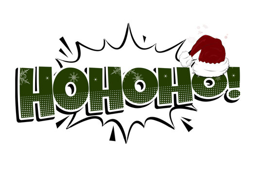 Hohoho! Christmas xmas Comic Style Graffiti Lettering 