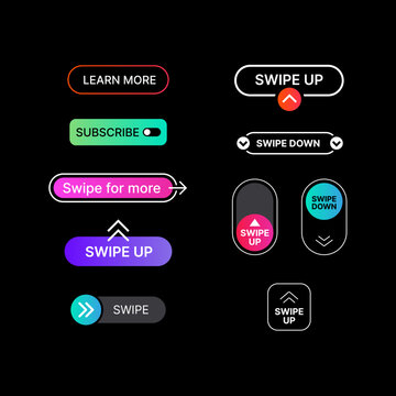 Big Set of Swipe Up, Swipe Down, Swipe for More, Learn More, Subscribe Illustrations. Social Media UI Concept in Minimalistic Colorful Design on Black Background. Web Element for Mobile Applications