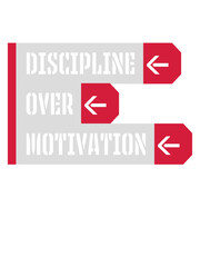 Fototapeta na wymiar discipline over motivation Zitat 