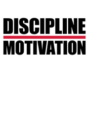 discipline over motivation Zitat 