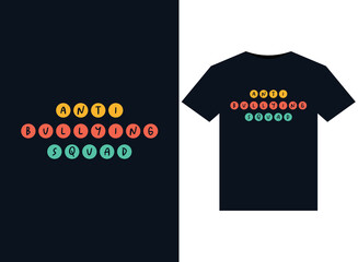 Anti Bullying Squad illustrations for print-ready T-Shirts design