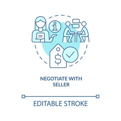 Negotiate with seller turquoise concept icon. Property price change. Homebuying tip abstract idea thin line illustration. Isolated outline drawing. Editable stroke. Arial, Myriad Pro-Bold fonts used