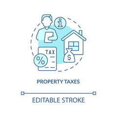 Property taxes turquoise concept icon. Local payment. Best neighborhoods abstract idea thin line illustration. Isolated outline drawing. Editable stroke. Arial, Myriad Pro-Bold fonts used