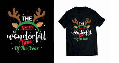 Christmas t shirt. the most wonderful time of the year t shirt design vector premium eps file 