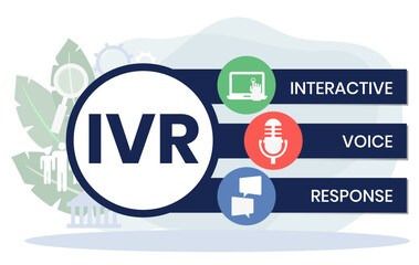 IVR - Interactive Voice Response, acronym business concept