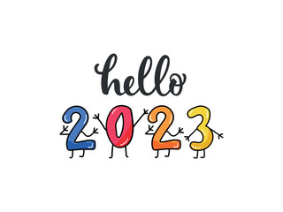 Hello 2023. Festive greeting card, poster, postcard, print, banner. Vector colorful illustration isolated on white background, hand lettering typography, modern brush calligraphy. Happy new year theme