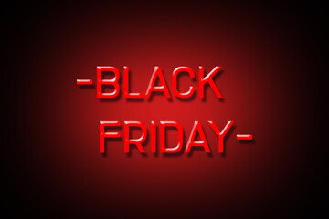 Black Friday. Red neon words isolated on black background. Business.