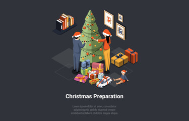 Winter Holidays, Home Coziness, Winter Holidays Attributes. Couple Make Christmas Preparations. Family Decorating Together Xmas Tree At Home And Pack Gifts. Isometric 3D Cartoon Vector Illustration