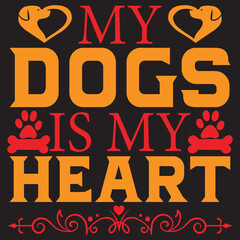 my dogs is my heart
