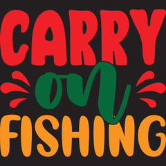 Carry on Fishing