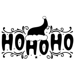 Ho ho ho Merry Christmas shirt print template, funny Xmas shirt design, Santa Claus funny quotes typography design - obrazy, fototapety, plakaty