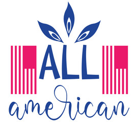 All american #2, 4th of july SVG Bundle, 4th of july T-Shirt Bundle, 4th of july SVG, SVG
