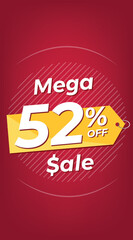 52% off. Red discount banner with fifty-two percent. Advertising for Mega Sale promotion. Stories for