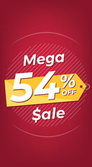 54% off. Red discount banner with fifty-four percent. Advertising for Mega Sale promotion. Stories format