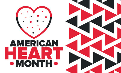 American Heart Month in United States. Celebrate annual in February. Nationwide problem of heart and blood vessel diseases. Medical healthcare concept. Support and protection campaign. Vector poster