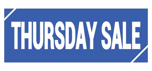 THURSDAY SALE text written on blue stamp sign.