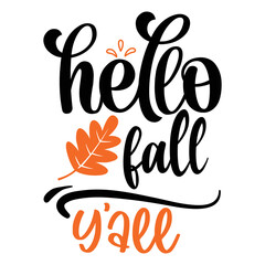 Hello Fall Y'all Svg Shirt, Fall Shirt, Hello Fall Shirt, Fall SVG Shirt Print Template