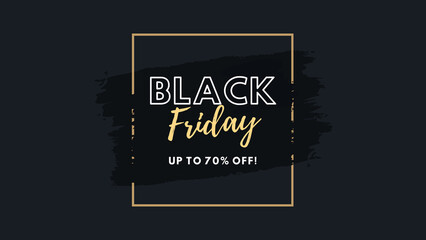 Black friday up to 70% off. Black Friday sale with dark background. Black Friday typography, yellow and black.