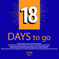 Last Countdown Icon. The Selling Price of The Promotional Offer at The Time of The Deal. Vector Illustration In Flat Style Modern Design. 18 Day To Go. Eps10 Vector