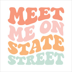 Meet Me On State Street