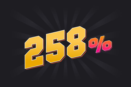258% discount banner with dark background and yellow text. 258 percent sales promotional design.
