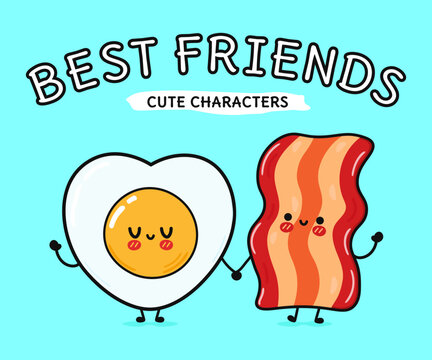 Cute, funny happy bacon and fried eggs. Vector hand drawn cartoon kawaii characters, illustration icon. Funny cartoon bacon and fried eggs mascot character concept