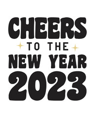 Cheers to the New Year 2023 quote retro groovy typography on white background