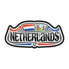 Netherlands Flag Travel Souvenir Skyline Landmark Map Sticker Logo Badge Label Stamp Seal Emblem Coat of Arms Gift Vector Illustration SVG EPS