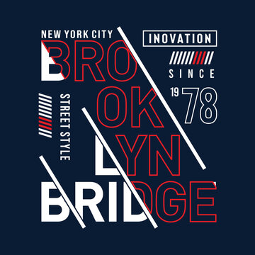 Brooklyn bridge typography design for t shirt print