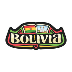 Bolivia Flag Travel Souvenir Skyline Landmark Map Sticker Logo Badge Label Stamp Seal Emblem Coat of Arms Gift Vector Illustration SVG EPS