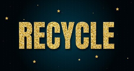 Recycle in shiny golden color, stars design element and on dark background.